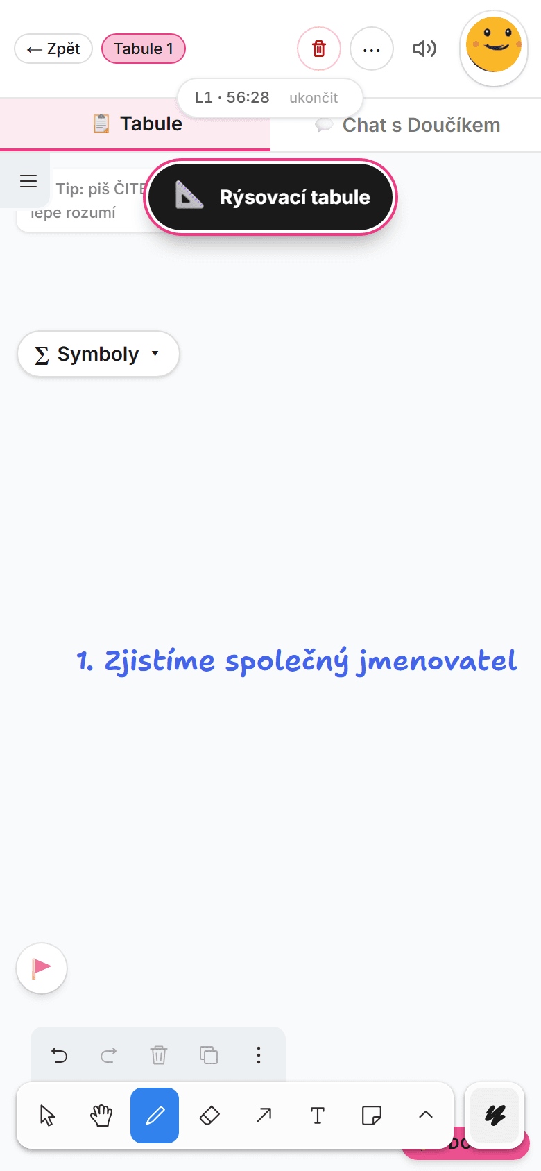 Společná tabule — Doučík na ni píše postup lekce
